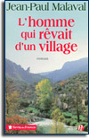 L'homme qui rêvait d'un village