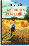 Le temps et la paille