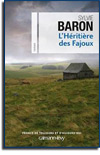 L'héritière des Fajoux, Sylvie Baron